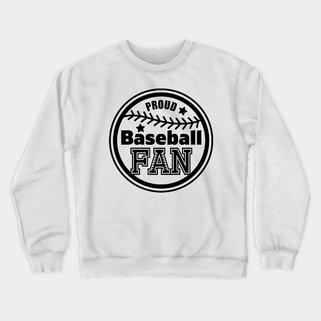 Proud Baseball Fan, Sports Gift Crewneck Sweatshirt by danydesign